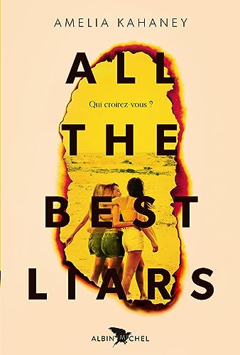 All the best liars (version française) von ALBIN MICHEL