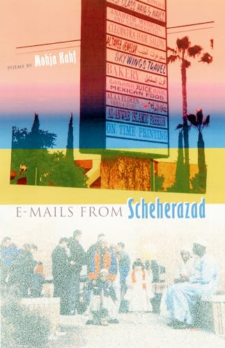 E-mails from Scheherazad (The University of Central Florida Contemporary Poetry Series)