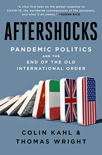 Aftershocks: Pandemic Politics and the End of the Old International Order von St Martin's Press