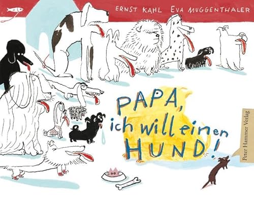 Papa, ich will einen Hund! von Peter Hammer Verlag GmbH