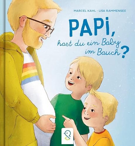 Papi, hast du ein Baby im Bauch? von klein & groß Verlag