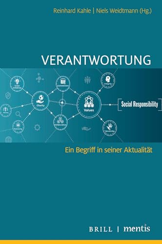 Verantwortung-Ein Begriff in seiner Aktualität
