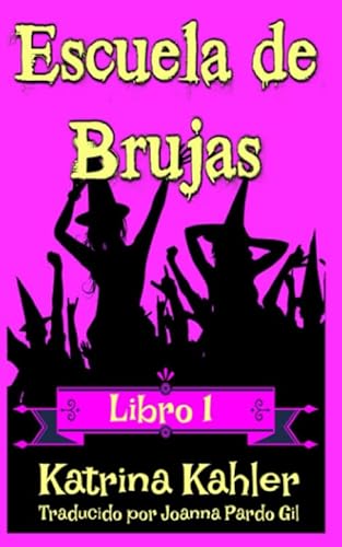 Escuela de Brujas - Libro 1 von KC Global Enterprises Pty Ltd