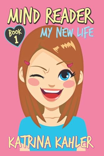 Mind Reader: Book 1: My New Life von CREATESPACE