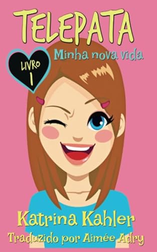 Telepata - Livro 1: Minha nova vida Telepata - Livro 1: Minha nova vida