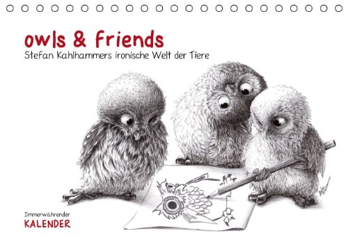 owls & friends Immerwährender Kalender (Tischkalender immerwährend DIN A5 quer) von CALVENDO