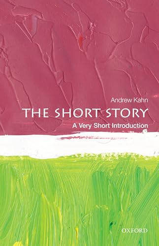 The Short Story: A Very Short Introduction (Very Short Introductions) von Oxford University Press