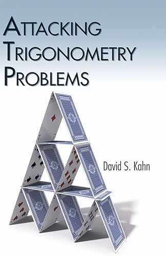 Attacking Trigonometry Problems (Dover Books on Mathematics) von Dover Publications