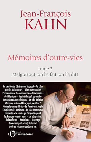 Mémoires d'outre-vies: Tome 2 : Malgré tout, on l'a fait, on l'a dit !