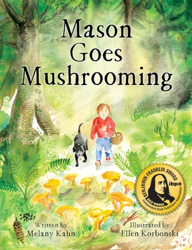 Mason Goes Mushrooming von Green Writers Press