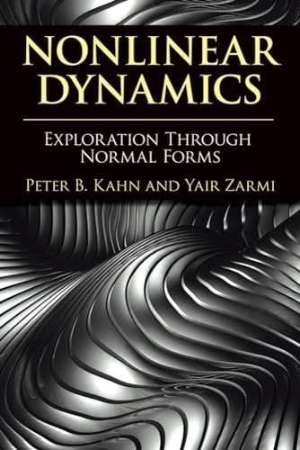 Nonlinear Dynamics: Exploration Through Normal Forms: (Dover Books on Physics) von Dover Publications