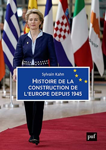 Histoire de la construction de l'Europe depuis 1945 von PUF