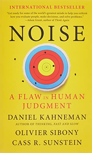 Noise: A Flaw in Human Judgment von HACHETTE USA
