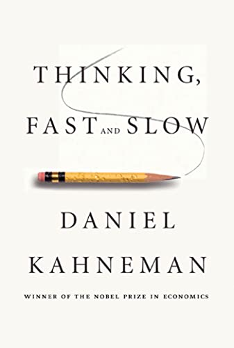 Thinking, Fast and Slow Thinking, Fast and Slow
