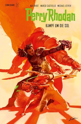 Perry Rhodan Comic 2: Kampf um die Sol von Cross Cult