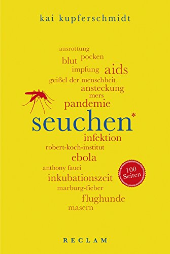 Seuchen. 100 Seiten (Reclam 100 Seiten) von Reclam Philipp Jun.