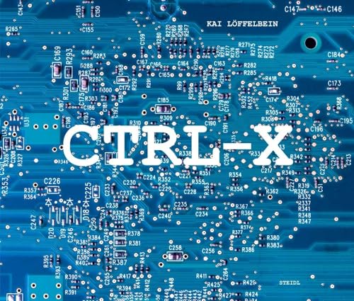 Ctrl-X. A topography of e-waste von Steidl