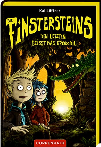Die Finstersteins (Bd. 3): Den Letzten beißt das Krokodil von COPPENRATH