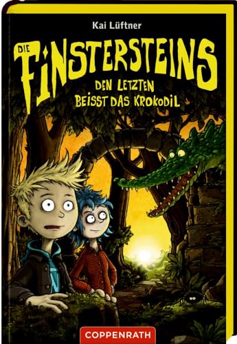 Die Finstersteins (Bd. 3): Den Letzten beißt das Krokodil