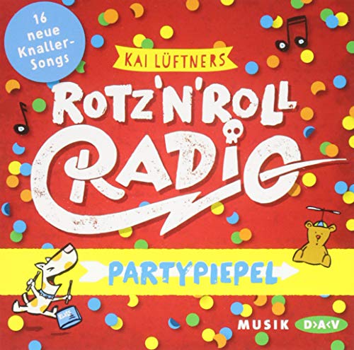ROTZ ‘N’ ROLL RADIO – Partypiepel: Musik-CD (1 CD)