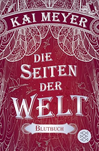 Die Seiten der Welt: Blutbuch Die Seiten der Welt: Blutbuch von FISCHERVERLAGE