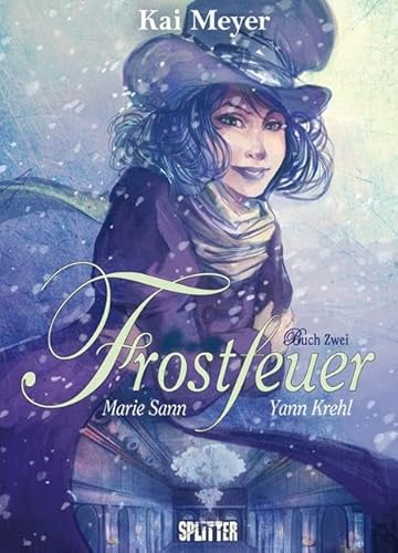 Frostfeuer (Comic). Band 2: Eisenstern: Buch Zwei