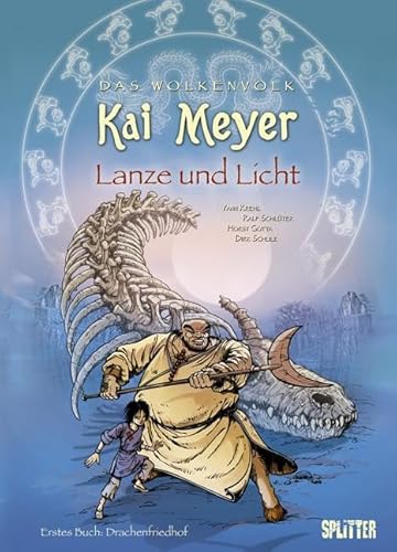 Das Wolkenvolk – Lanze und Licht. Band 3: Drachenfriedhof: Drachenfriedhof. Nach einer Vorlage von Kai Meyer (Das Wolkenvolk - Album) Das Wolkenvolk – Lanze und Licht. Band 3: Drachenfriedhof: Drachenfriedhof. Nach einer Vorlage von Kai Meyer (Das Wolkenvolk - Album)