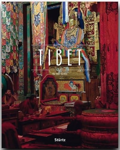 Tibet: Ein Premium***XL-Bildband in stabilem Schmuckschuber mit 224 Seiten und über 335 Abbildungen - STÜRTZ Verlag