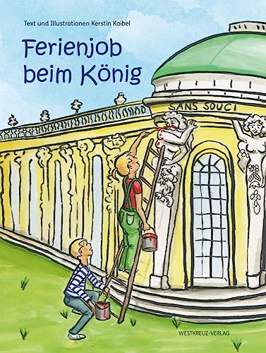 Ferienjob beim König von Westkreuz