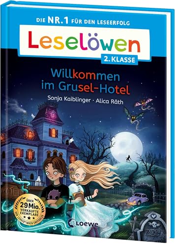 Leselöwen 2. Klasse - Willkommen im Grusel-Hotel: Die Nr. 1 für den Leseerfolg - Mit Leselernschrift ABeZeh - Erstlesebuch für Kinder ab 7 Jahren Leselöwen 2. Klasse - Willkommen im Grusel-Hotel: Die Nr. 1 für den Leseerfolg - Mit Leselernschrift ABeZeh - Erstlesebuch für Kinder ab 7 Jahren