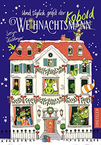 Und täglich grüßt der Weihnachtsmann/kobold: Herzerwärmende Weihnachts-Geschichte mit viel Humor und farbenfrohen Illustrationen für Kinder ab 8 Jahren Und täglich grüßt der Weihnachtsmann/kobold: Herzerwärmende Weihnachts-Geschichte mit viel Humor und farbenfrohen Illustrationen für Kinder ab 8 Jahren