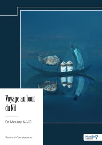 Voyage au bout du Nil von Nombre7
