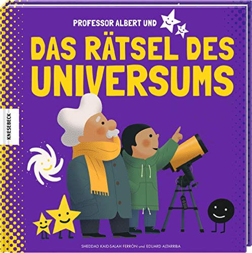 Professor Albert und das Rätsel des Universums von Knesebeck Von Dem GmbH