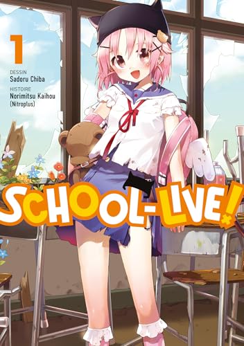 School-Live! - Tome 01 von MEIAN