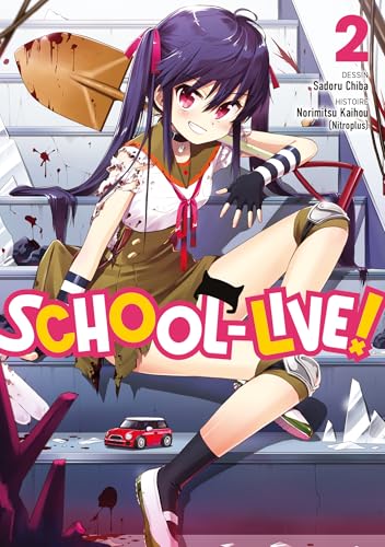 School-Live! - Tome 02 von MEIAN