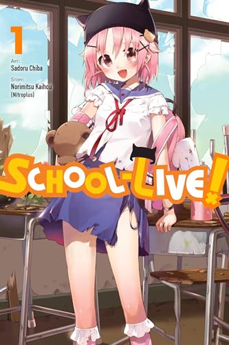 School-Live!, Vol. 1 (SCHOOL LIVE GN, Band 1)