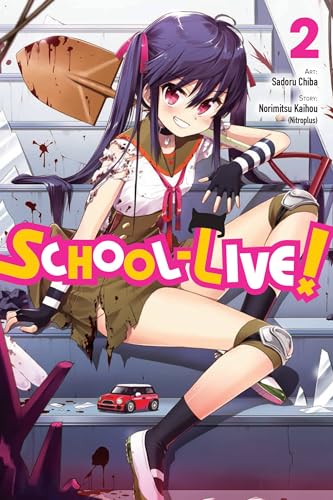 School-Live!, Vol. 2 (SCHOOL LIVE GN, Band 2) von Yen Press
