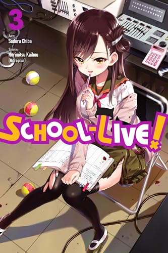 School-Live!, Vol. 3: Volume 3 (SCHOOL LIVE GN, Band 3) von Yen Press