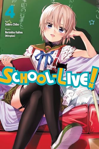 School-Live!, Vol. 4: Volume 4 (SCHOOL LIVE GN, Band 4) von Yen Press