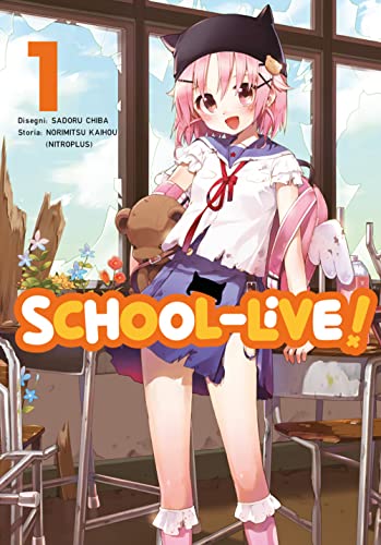 School-live! (Vol. 1) (Horaa collection) von Goen