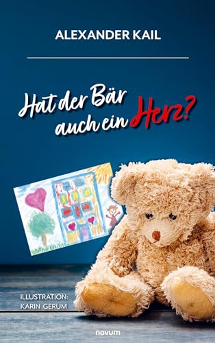 Hat der Bär auch ein Herz? von Novum Pro