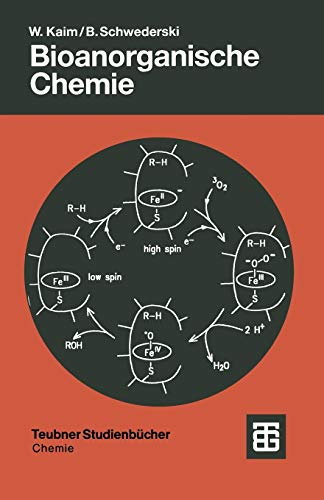 Bioanorganische Chemie: Zur Funktion Chemischer Elemente In Lebensprozessen (German Edition) (Teubner Studienbücher Chemie)
