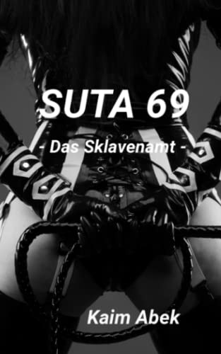 Suta 69: Das Sklavenamt von CreateSpace Independent Publishing Platform