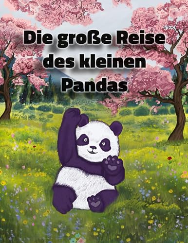 Die große Reise des kleinen Pandas von Book on Demand