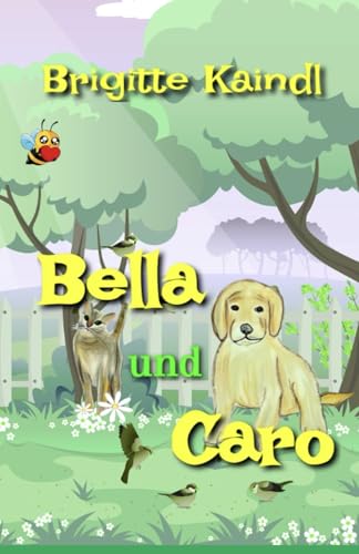 Bella und Caro von Independently published
