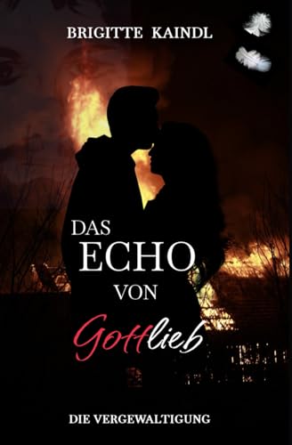 Das Echo von Gottlieb von Independently published