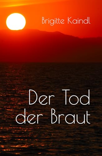 Der Tod der Braut