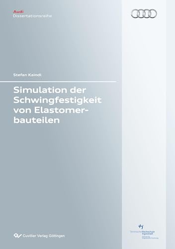 Simulation der Schwingfestigkeit von Elastomerbauteilen