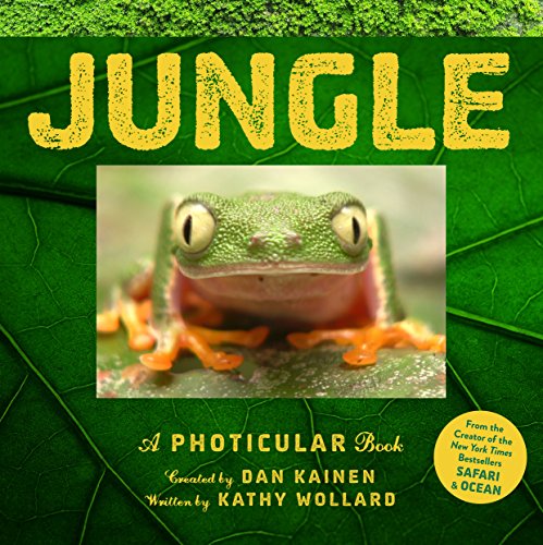 Jungle: A Photicular Book Jungle: A Photicular Book