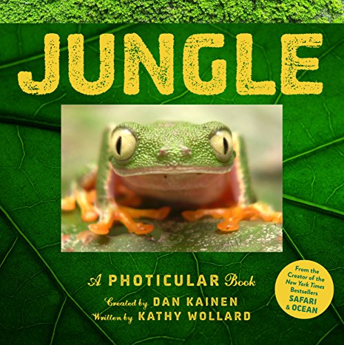 Jungle: A Photicular Book von Workman Publishing